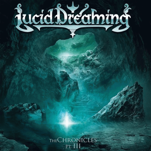 Lucid Dreaming : The Chronicles Pt. III